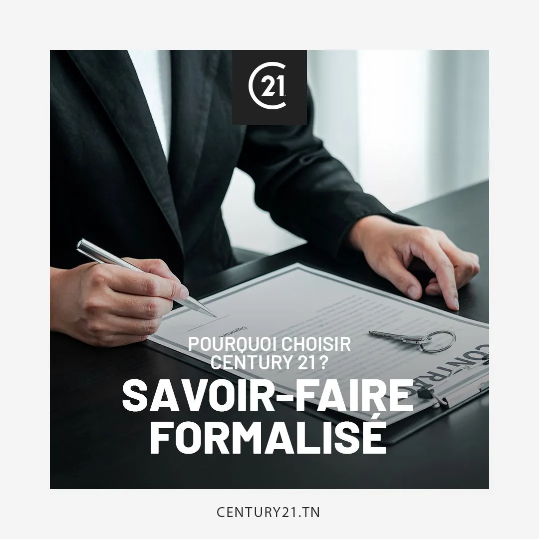 savoir faire formalisé chez century 21